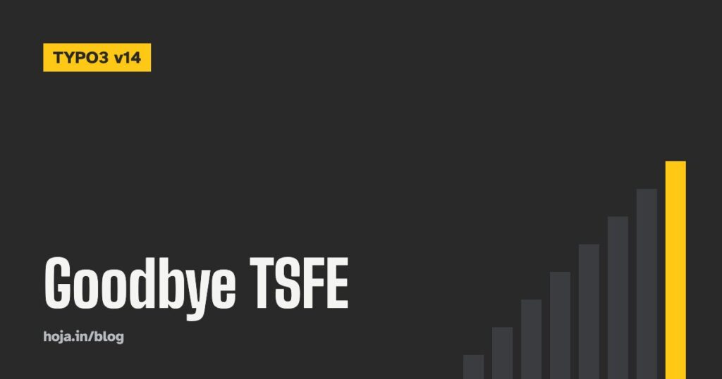 Goodbye TSFE